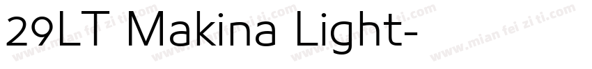 29LT Makina Light字体转换